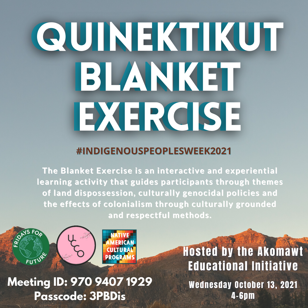 Wednesday, Oct 13– Quinektikut Blanket Exercise