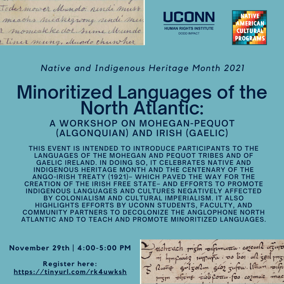Minoritized Languages of the North Atlantic: A Workshop on Mohegan-Pequot (Algonquian) and Irish (Gaelic)