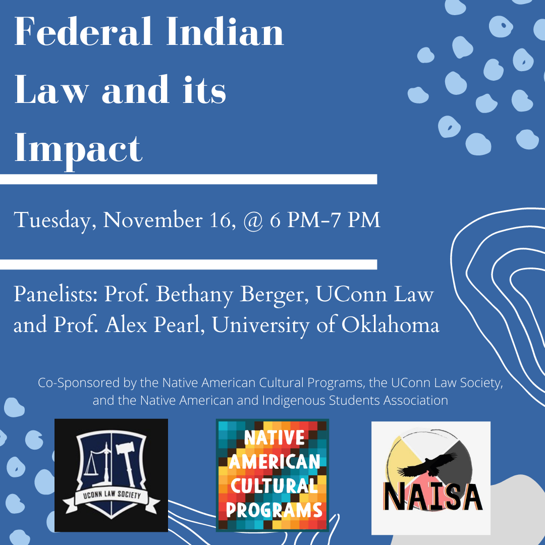 Federal Indian Law and its Impact